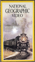 National Geographic Video: Love Those Trains (Columbia Tristar, 1992, VHS) - £5.32 GBP