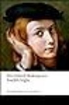 Twelfth Night, or What You Will: The Oxford Shakespeare Twelfth Night, or What Y - £8.93 GBP