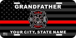 Firefighter Grandfather Custom State Logo Thin Red Line Flag Metal License Plate - £11.77 GBP