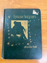 Antique &#39;English Sketches&#39; from &#39;The Sketch Book&#39; - Hardcover 1888 - Irving - £25.76 GBP