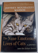 The Nine Emotional Lives of Cats- hardcover/dust jacket Jeffrey Moussaieff masso - $5.94