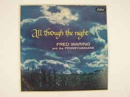 Fred Waring And The Pennsylvanians – All Through The Night Vinyl LP Record Album - £7.95 GBP