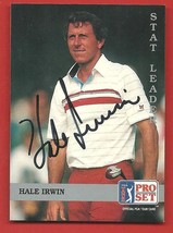 1992  Pro  Set   Hale  Irwin    Hand  Signed  Autographed   !! - £19.68 GBP
