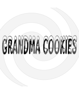 Grandma Cookies Font 1smp-Digital ClipArt-Art Clip-Gift Tag-T shirt-Jewe... - £1.39 GBP