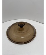 Vintage Pyrex Vision Corning Ware V-2.5-C Amber Pot LID ONLY 2.5L 8.5&quot; inch - $14.84