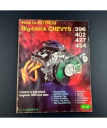 How To Hotrod Big-Block Chevys 396 402 427 454 by HP Books 1965 and Later - $10.87