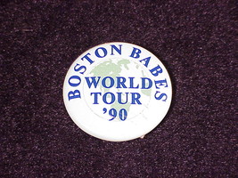 Boston Babes World Tour &#39;90 Pinback Button, Concert, 1990 - £4.55 GBP