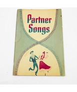 Partner Songs 1958 17 Song Collection Songbook 91 pages PB - $14.08
