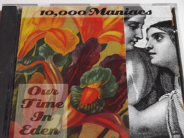 10,000 Maniacs --Our Time in Eden - £4.71 GBP