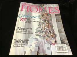 Romantic Homes Magazine December 2012 Celebrate! 87 Festive Christmas Ideas - £9.38 GBP