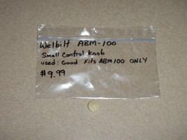 Welbilt Bread Machine Small Control Knob Model ABM-100 ( ONLY ) - $9.79