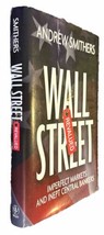 Wall Street Revalued: Imperfect Markets and Inept Central Banker - £8.82 GBP