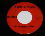 The Menn A One Way Deal Ian Fleming Theme 45 Rpm Record Vintage Two+Two ... - $199.99