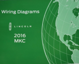 2016 Lincoln MKC Electrical Wiring Diagrams Diagram Service Manual EWD 2... - $24.95
