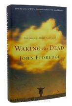 John Eldredge Waking The Dead - £38.12 GBP