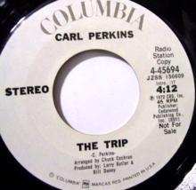 Carl Perkins-The Trip-45rpm-1972-EX Promo - £11.96 GBP