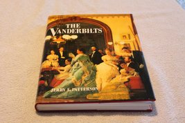 The Vanderbilts [Hardcover] Patterson, Jerry E. - £21.05 GBP