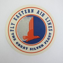 Vintage Fly Eastern Airlines The Great Silver Fleet Luggage Label Sticke... - £7.84 GBP