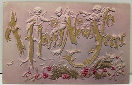 New Year Greeting Angels Holly Berry Golden Letters c1910 Embossed Postcard AA1 - $7.95