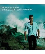 Robbie Williams - In And Out Of Consciousness:Greatest Hits 1990-2010 / ... - $14.99