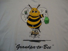 Grandpa-To-Bee Gift Grandpa Funny Bee White T Shirt Size 3XL - £12.65 GBP