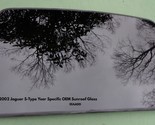 2002 JAGUAR S-TYPE YEAR SPECIFIC OEM FACTORY SUNROOF GLASS FREE SHIPPING! - $120.00