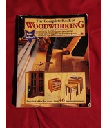 The Complete Book of Woodworking : Step-By-step Guide to Essential... - €8,91 EUR