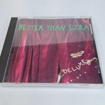 Deluxe by Better Than Ezra (CD, Feb-1995, Elektra) - £3.10 GBP