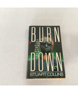 Burn Down PB book by Stuart Collins vintage hard to find title easy eye - £19.37 GBP