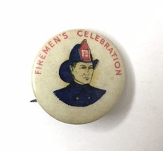 FIREMEN&#39;S CELEBRATION Fire Celluloid Pinback Vintage Original Firefighter - £15.29 GBP