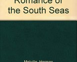Typee: A Real Romance of the South Seas [Hardcover] Melville, Herman - $16.23