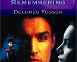 A Man Worth Remembering Fossen, Delores - £2.34 GBP