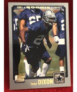 Tony Dixon DB 2001 Rookie Dallas Cowboys Topps - #355 (RC) - £3.09 GBP