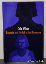 Rasputin and the Fall of the Romanovs by Colin Wilson -  1st Hb Edn - £35.83 GBP