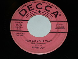 Benny Joy You Go Your Way Birds Of A Feather 45 Rpm Record Vintage Decca Label - £19.97 GBP