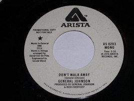 General Johnson Don&#39;t Walk Away 45 Rpm Record Vintage Arista Promotional - £19.80 GBP