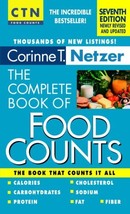 The Complete Book of Food Counts by Corinne T. Netzer - 7th Edition - PB - VG - £1.58 GBP