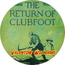 The Return of Clubfoot / Valentine Williams MP3 (READ) CD Audiobook ADVENTURE - $8.99