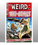  &quot;Weird Tiki Comics #1 Cover art print ( Sci-Fi / Comics Art ) - $25.00