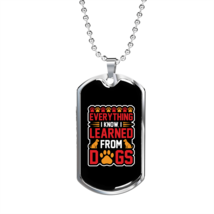 Learned From Dogs Paws Necklace Stainless Steel or 18k Gold Dog Tag 24" Chain - £37.84 GBP+