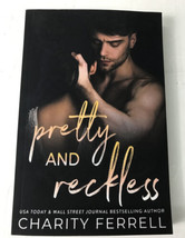 Pretty and Reckless by Charity Ferrell, Paperback - £2.39 GBP