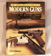 The World Encyclopedia of Modern Guns Hardcover 1979 A.J.R Cormack Illus... - $14.23