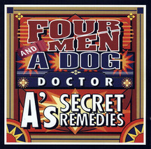 Four Men &amp; A Dog - Doctor A&#39;s Secret Remedies (CD, Album) (Very Good Plus (VG+)) - £1.03 GBP