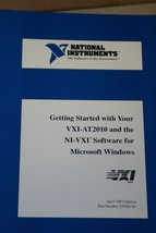 Nat  Instr. Getting Starting on  VXi-AT2010 &amp; NI-VXI Software  Windows Manual; - £23.70 GBP
