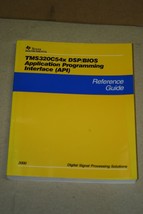 TI Texas Instruments TMS320C54x DSP/BIOS API Reference book 05/2000 SPRU... - $29.65