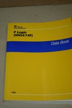 TI Texas Instruments F Logic (SN54/74F) Data Book 01/1994 SDFD001B - £23.75 GBP