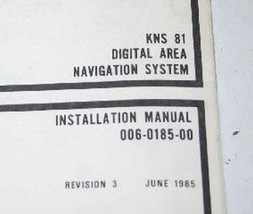 Bendix King KNS81 Digital Area NAV System Installation Manual 006-0185-00 - $148.50