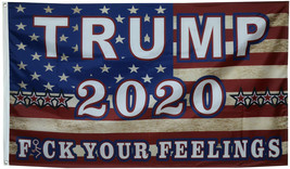 Trump 2020 American flag Fxxk your feelings 3x5ft banner US seller - £11.14 GBP