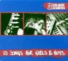 Square Window - 10 Songs For Girls &amp; Boys - £4.68 GBP
