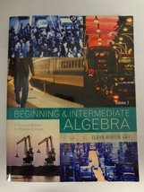 Beginning and Intermediate Algebra, Volume 2, 2nd Custom Edition with St... - $81.99